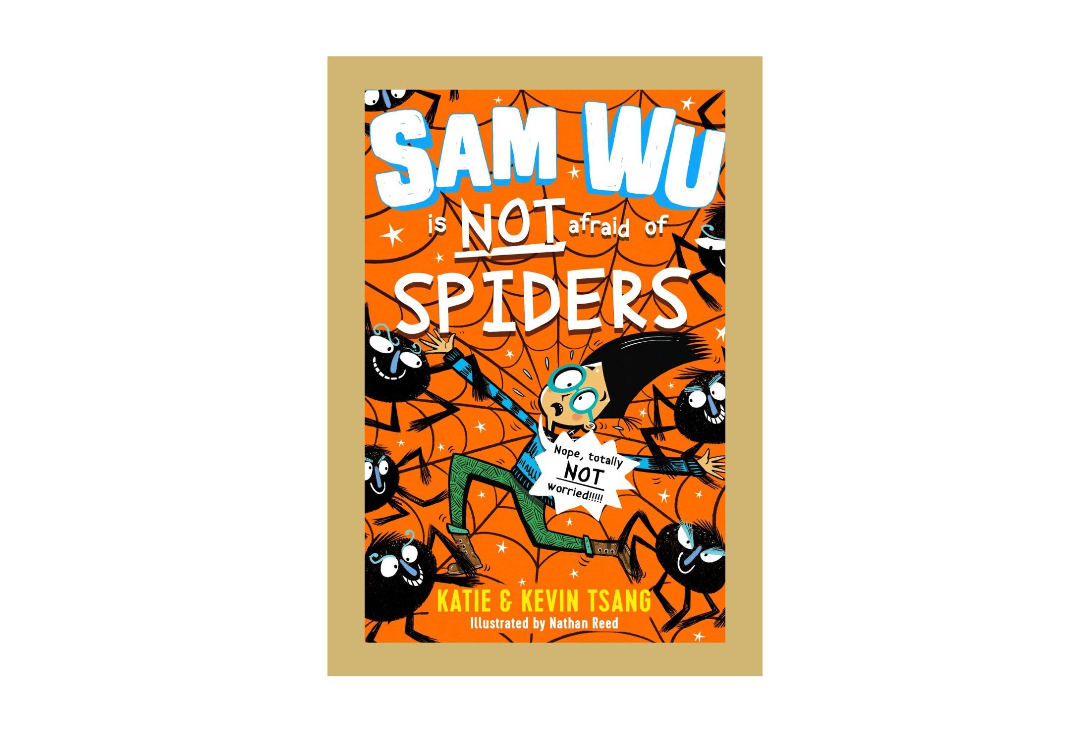 Sam Wu is NOT Afraid of Spiders book cover as part of our Book Reviews